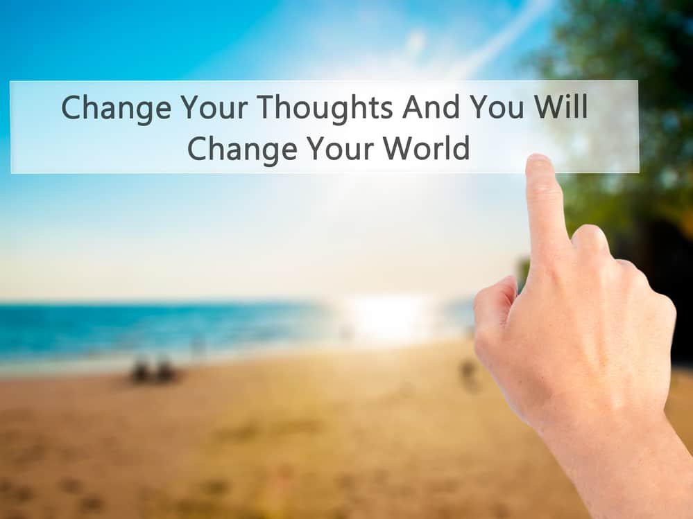 Change Your Thoughts And You Will Change Your World - Hand press